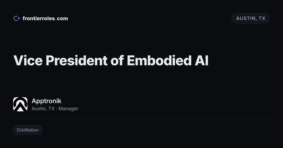 Vice President of Embodied AI — Apptronik