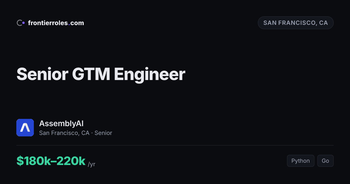 Senior GTM Engineer — AssemblyAI