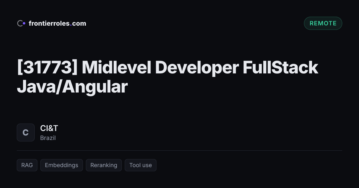 [31773]   Midlevel Developer FullStack Java/Angular — CI&T