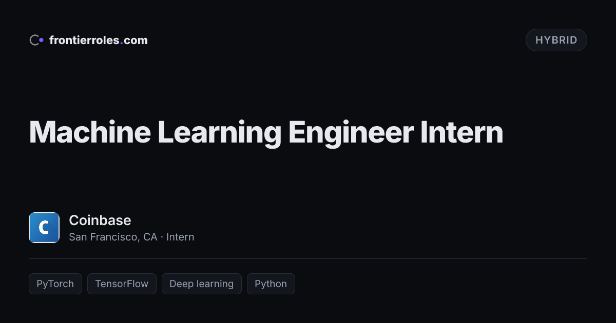 Machine Learning Engineer Intern — Coinbase