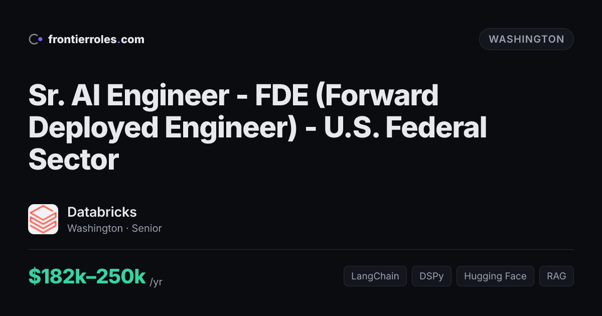 Sr. AI Engineer - FDE (Forward Deployed Engineer) - U.S. Federal Sector — Databricks