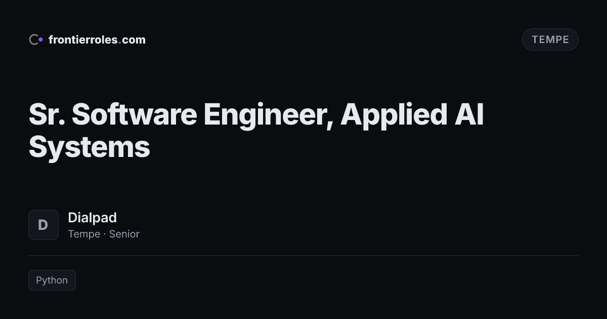Sr. Software Engineer, Applied AI Systems — Dialpad