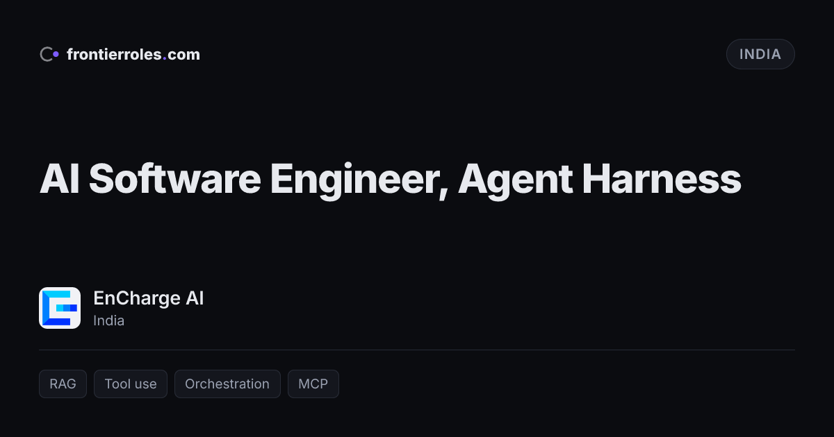 AI Software Engineer, Agent Harness — EnCharge AI