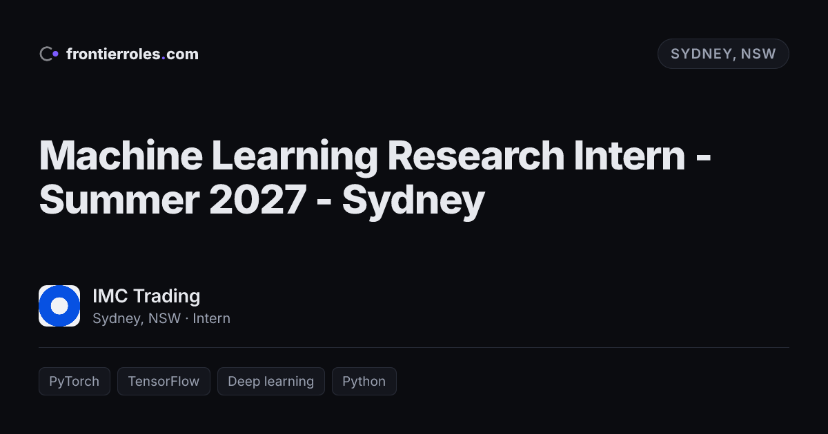 Machine Learning Research Intern - Summer 2027 - Sydney — IMC Trading