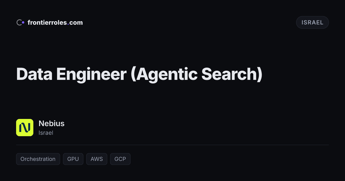 Data Engineer (Agentic Search) — Nebius