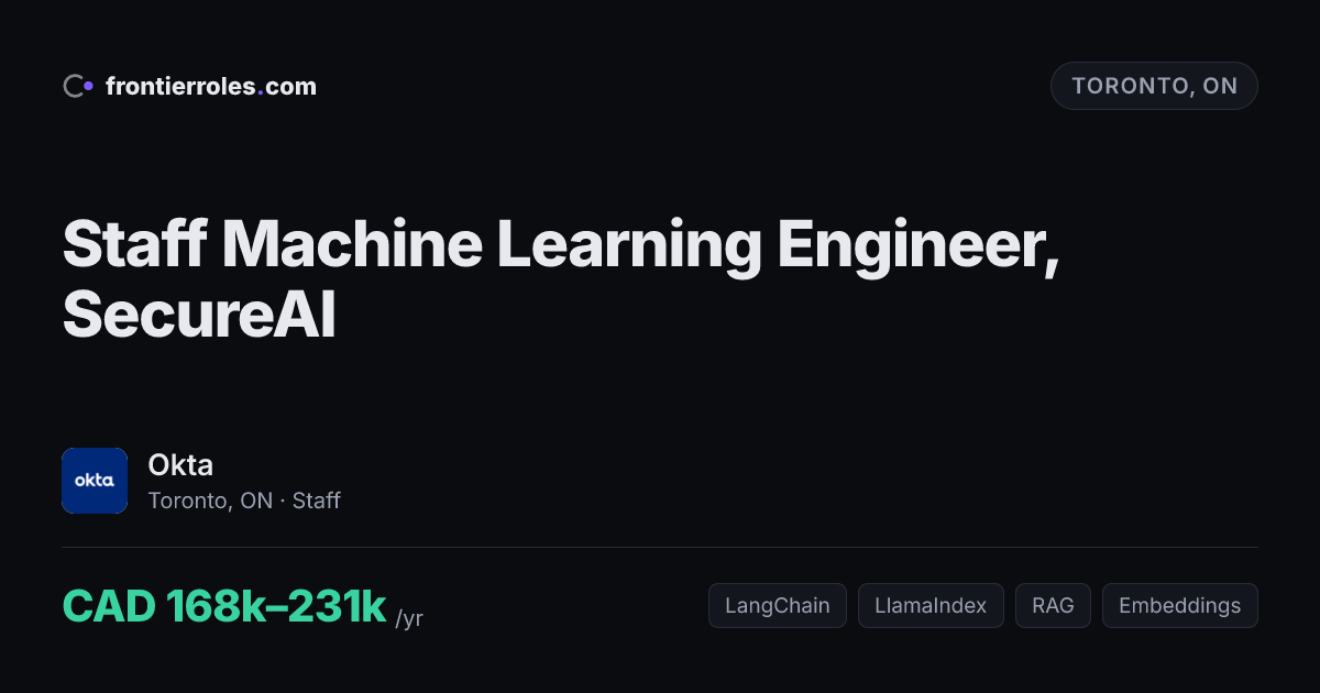 Staff Machine Learning Engineer, SecureAI — Okta