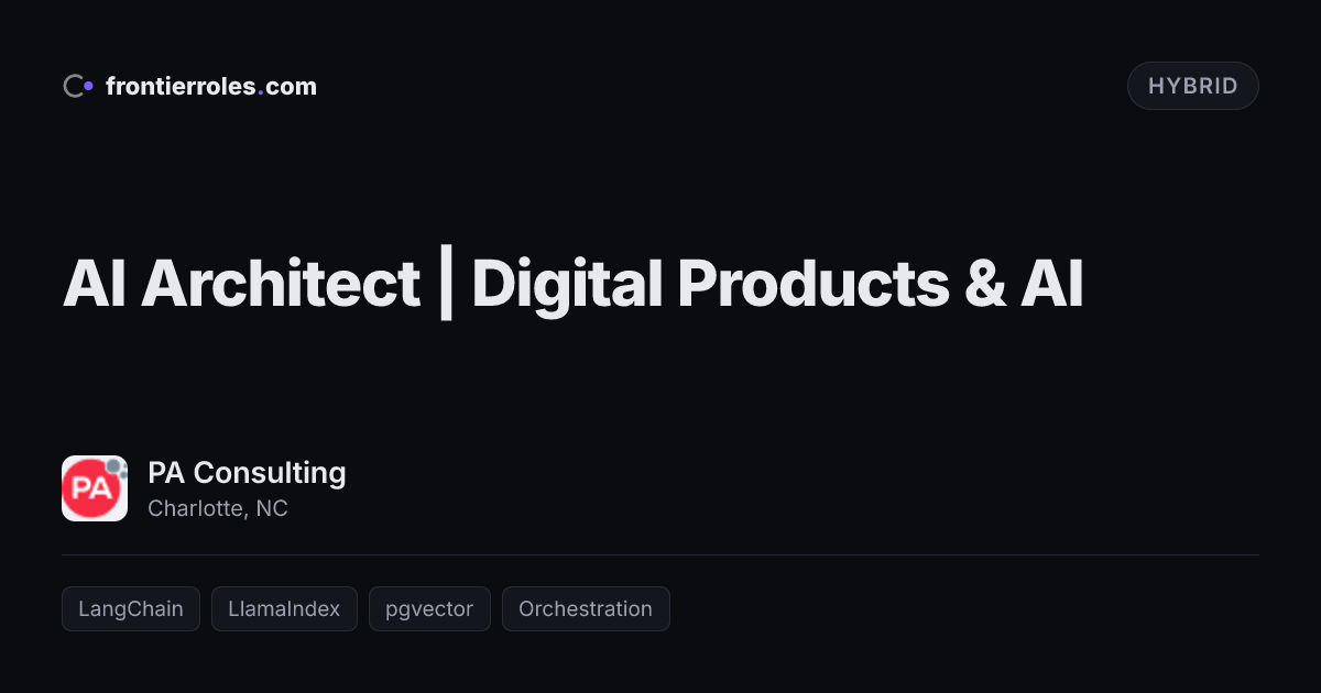 AI Architect | Digital Products & AI — PA Consulting