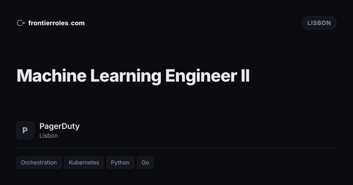 Machine Learning Engineer II — PagerDuty