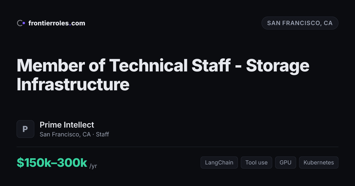 Member of Technical Staff - Storage Infrastructure — Prime Intellect