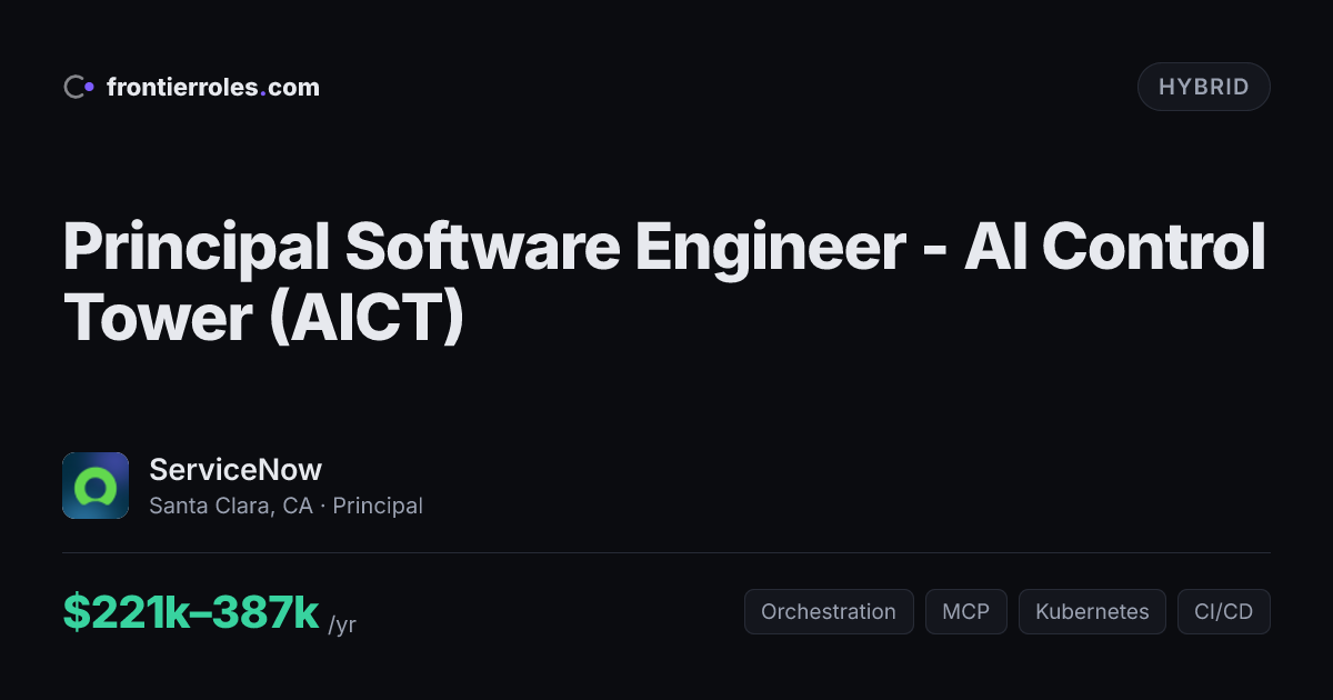 Principal Software Engineer - AI Control Tower (AICT) — ServiceNow