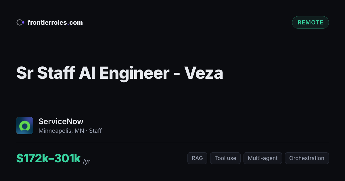 Sr Staff AI Engineer - Veza — ServiceNow