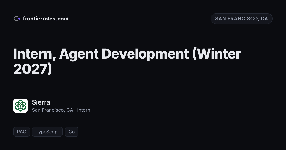 Intern, Agent Development (Winter 2027) — Sierra
