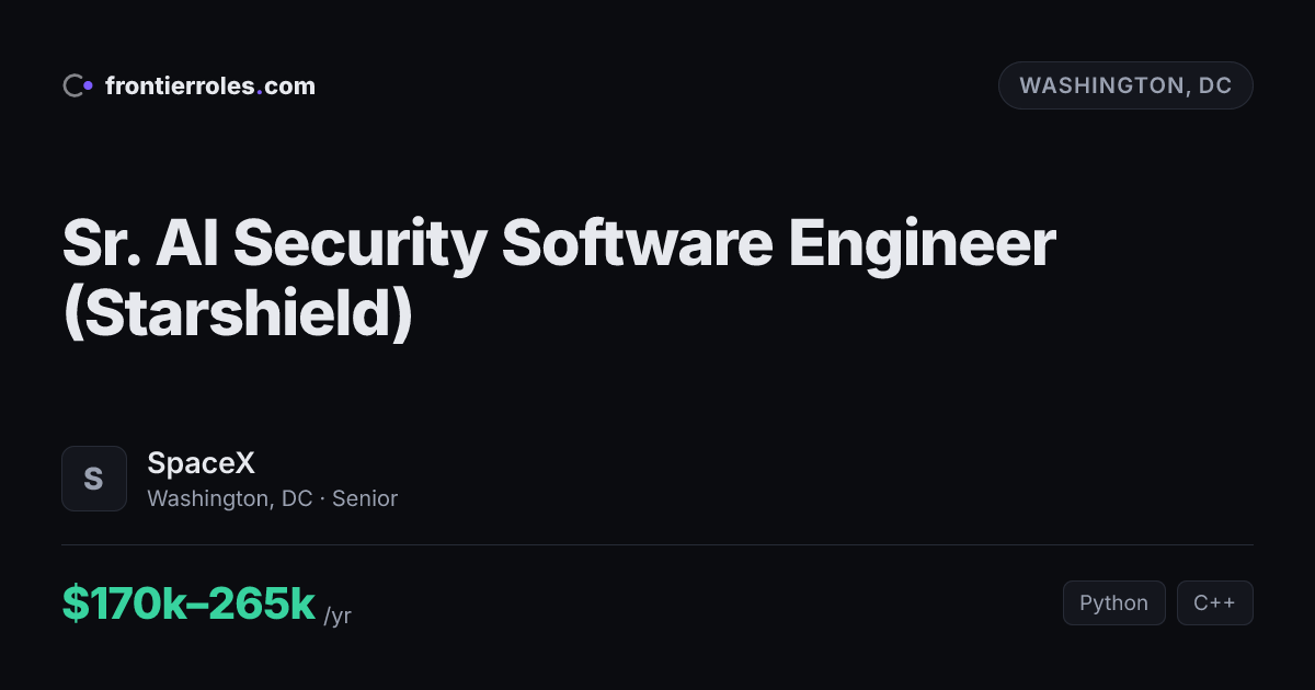 Sr. AI Security Software Engineer (Starshield) — SpaceX