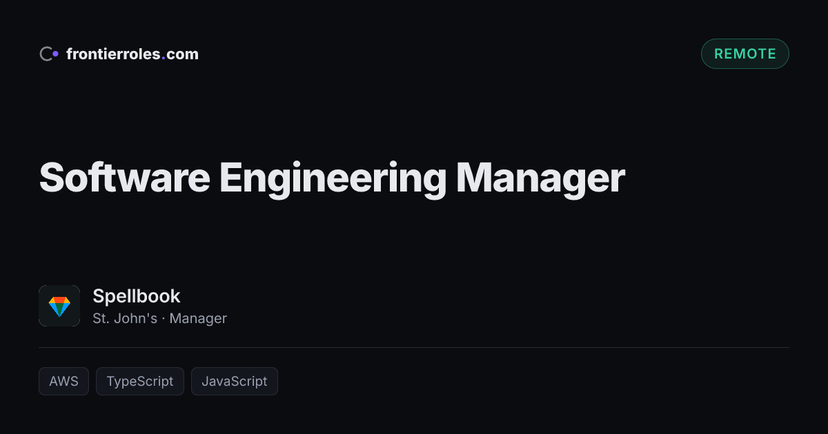 Software Engineering Manager — Spellbook