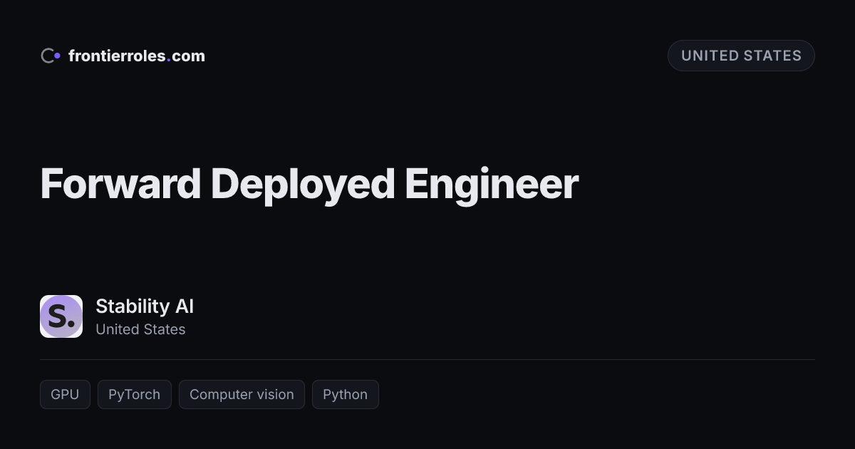 Forward Deployed Engineer — Stability AI