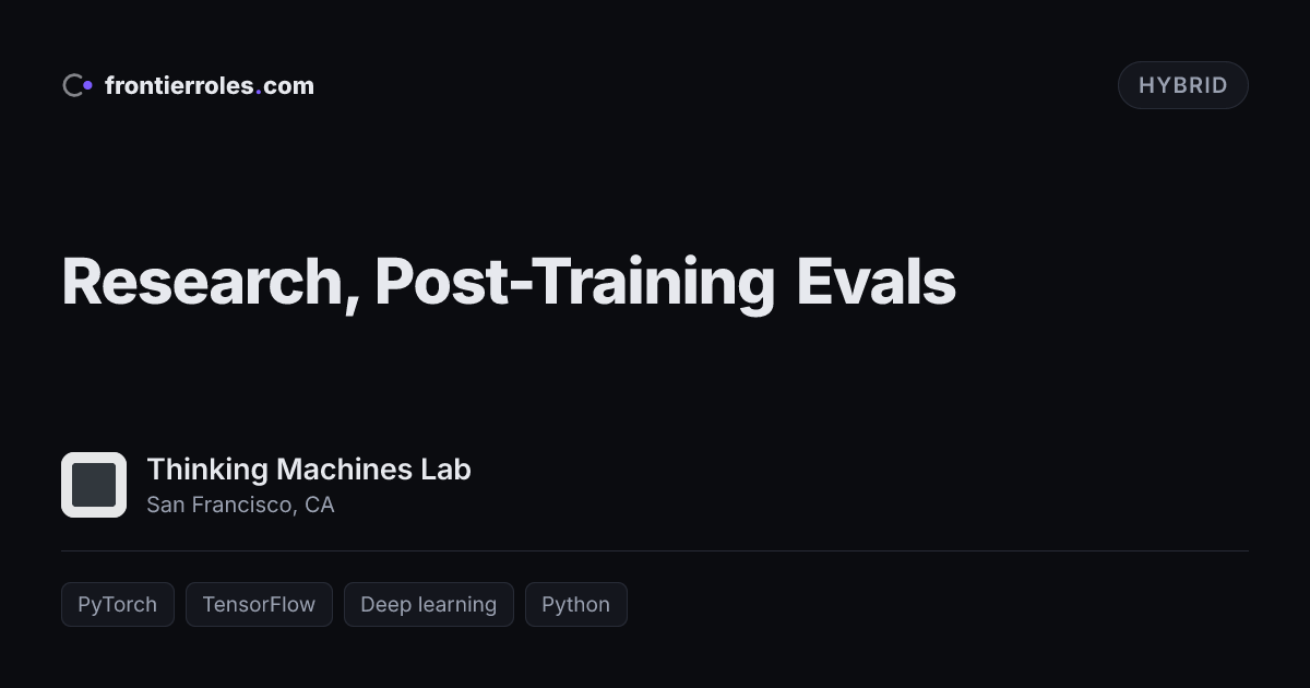 Research, Post-Training Evals — Thinking Machines Lab