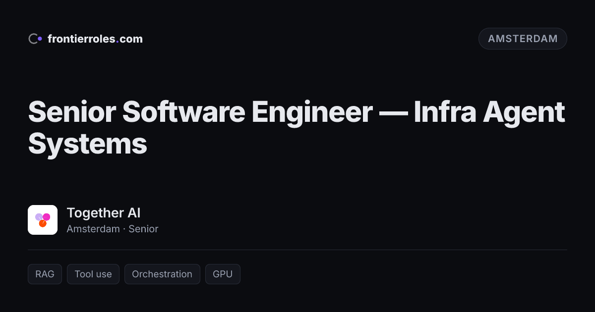 Senior Software Engineer — Infra Agent Systems — Together AI