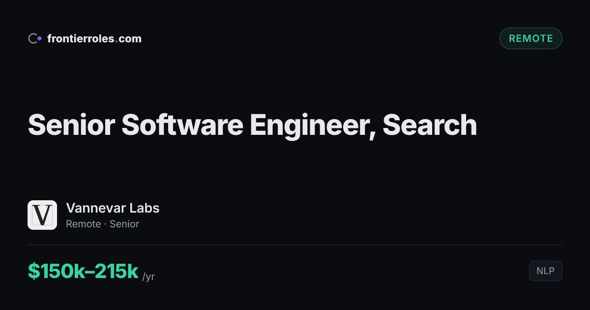 Senior Software Engineer, Search — Vannevar Labs