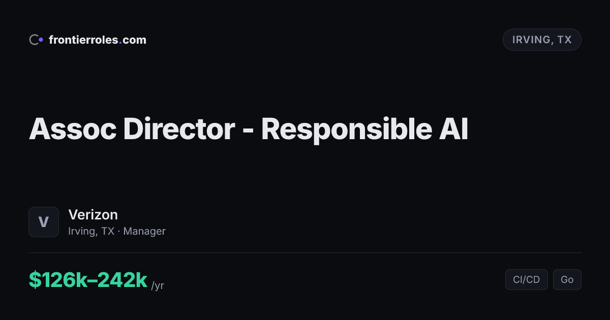 Assoc Director - Responsible AI — Verizon